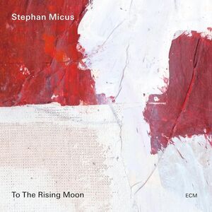 Stephan Micus - To The Rising Moon  CD